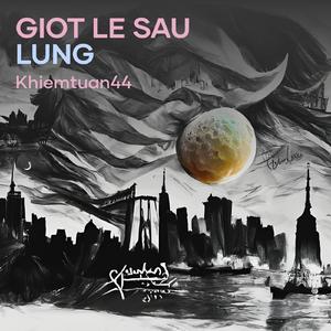Giot Le Sau Lung