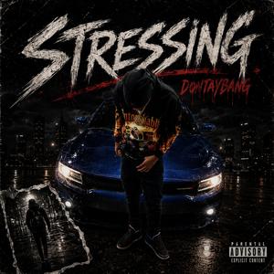 Stressing