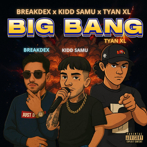Big Bang (feat. Kidd Samu)