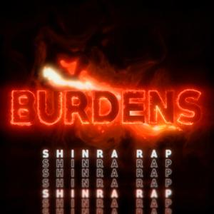 Shinra Rap: Burdens (feat. R Reed)