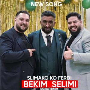 Slimako ko ferdi bekim selimi