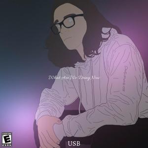 What Are We Doing Now