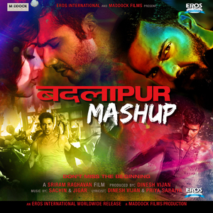 Badlapur Mashup