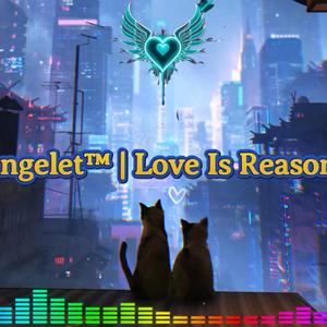 Love Is Reason