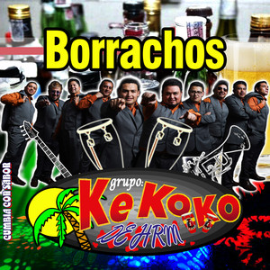 Borrachos (Cumbia Con Sabor)
