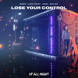 Lose Your Control