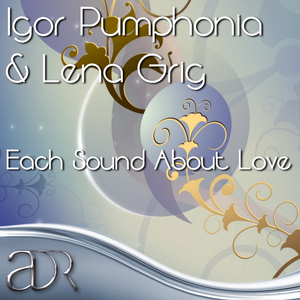 Each Sound About Love (Dmitry-I Remix)