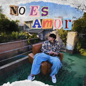 No Es Amor