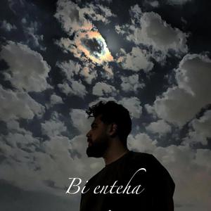 Bi enteha
