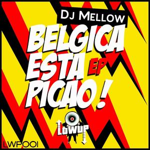 Belgica Esta Picao ! (Max Le Daron Remix)