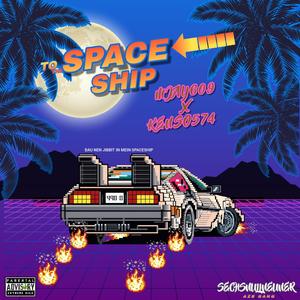SPACESHIP (feat. KENSO574)