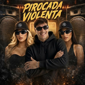 Pirocada Violenta