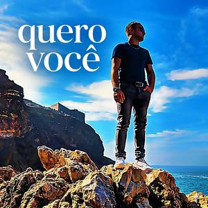 Quero você