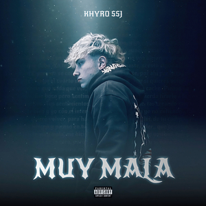Muy Mala