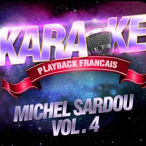 Etre Et Ne Pas Avoir Eté — Karaoké Avec Chant Témoin — Rendu Célèbre Par Michel Sardou