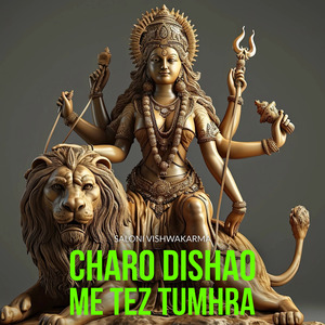Charo Dishao Me Tez Tumhra