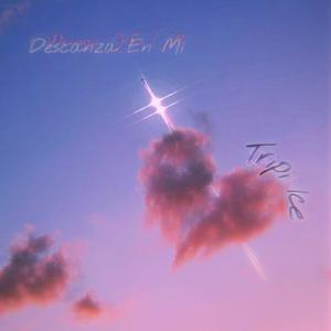 Descanza En Mi