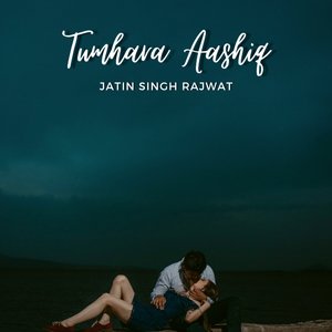 Tumhara Aashiq