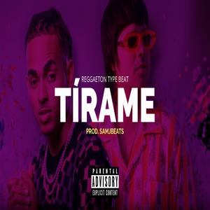 Tirame (Beat Reggaeton)