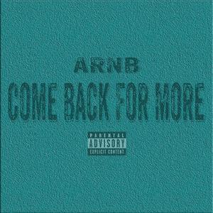 Come Back For More