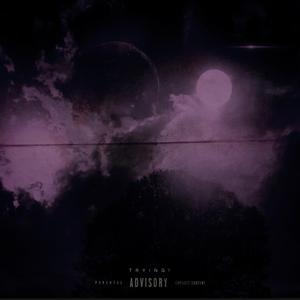 TRYING! (feat. Baby Blitzz & 262LILE)