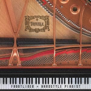 Trouble