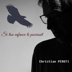 Si ton enfance te poursuit