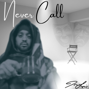 Never Call