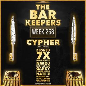 Week 258 Cypher (feat. blonju, 7x the rapper, mmo stylez, nwdj, hashous clay, gakky, praise mode, nate z, impromptu mc, mac-leven & grandsome)