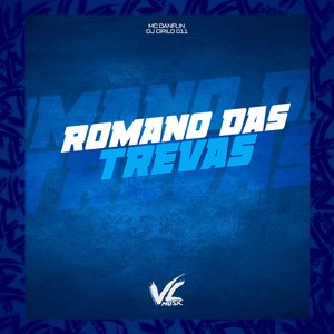 Romano das Trevas (feat. mc danflin)