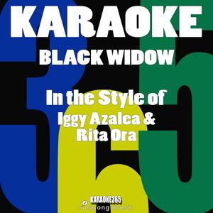 Black Widow (In the Style of Iggy Azalea & Rita Ora) [Karaoke Version]