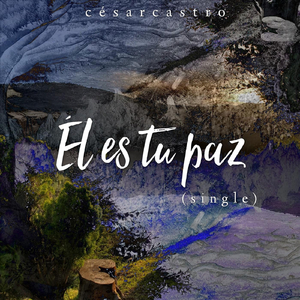 Él Es Tu Paz
