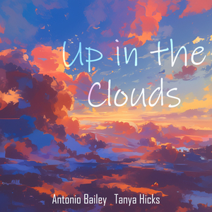 Up in the Clouds (Male Version)