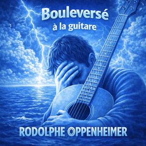 Boulerversé à la guitare