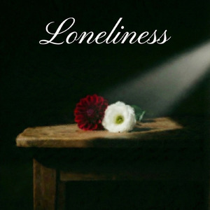 loneliness
