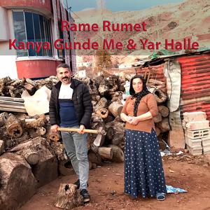 Rame Rumet - Kanya Gunde Me & Yar Halle