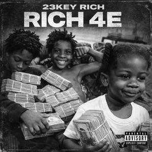 RICH 4E