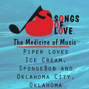 Piper Loves Ice Cream, SpongeBob and Oklahoma City, Oklahoma