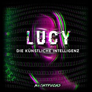 Lucy, die künstliche Intelligenz Intro