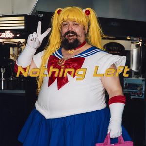 Nothing Left