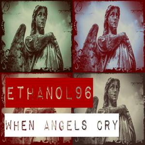 When Angels Cry