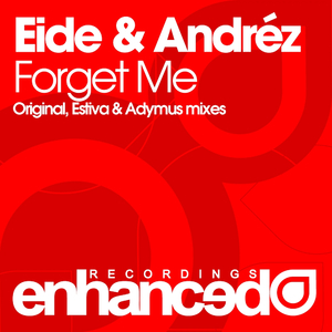 Forget Me (Adymus Remix)
