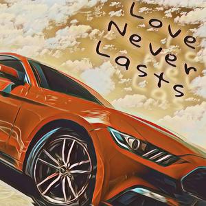 Luv Never Lasts (feat. Vlonely$ummxr$) (Remix) (Remix)