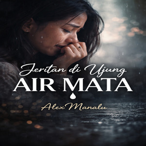 Jeritan Di Ujung Air Mata