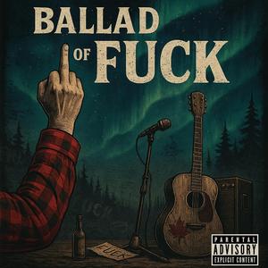 The Ballad Of ****