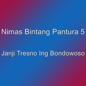 Janji Tresno Ing Bondowoso