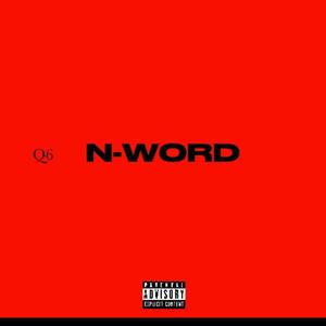 N-WORD (feat. Soldado)