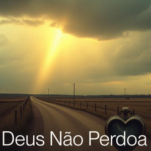 Deus não perdoa