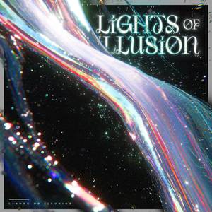 Lights of Illusion