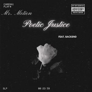 Poetic Justice (feat. backend)